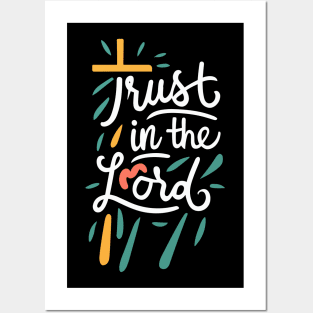 Trust in The Lord - Christian Quote Posters and Art